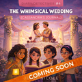Diary Detectives #4: The Whimsical Wedding (Cassandra’s Journal)